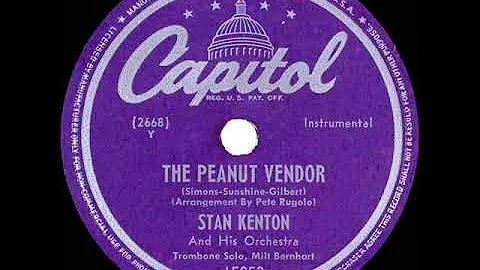 1947 Stan Kenton - The Peanut Vendor