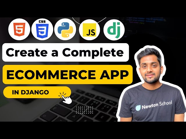 🛒 Create a Complete Django Ecommerce Application in Django 🚀🚀 class=