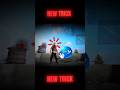 free fire new trick#ff new trick#ff shorts#ff trending shorts
