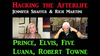Hacking the Afterlife with Jennifer Shaffer, Luana, Prince, Elvis, Robert Towne and FIVE talking AI