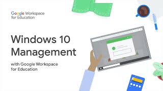 Google Workspace for Education - How to manage your Windows 10 devices