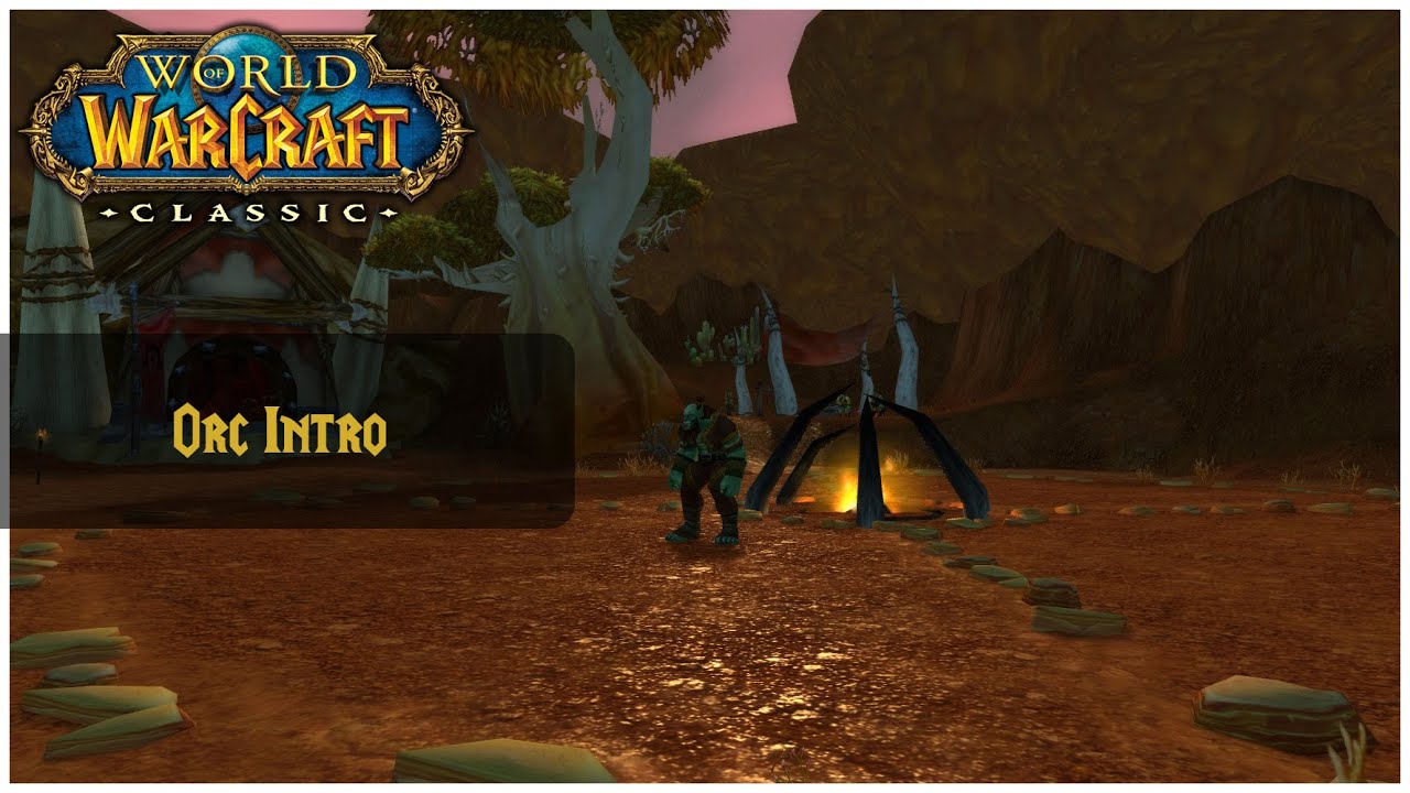 Orc Starter Zone Intro - World of Warcraft Classic