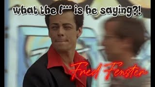 What the f*ck is he saying Fred Fenster talking Compilation
