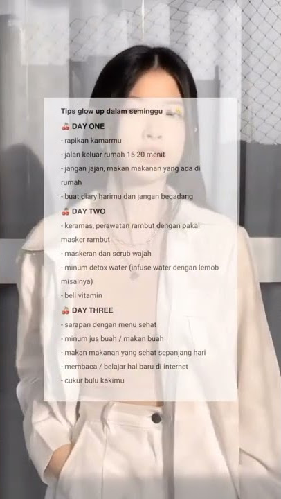TIPS GLOW UP DALAM 7 HARI!!
