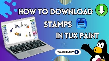 Downloading & Installing Stamps in Tux Paint