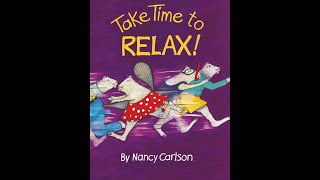 GO! READ Take Time To Relax