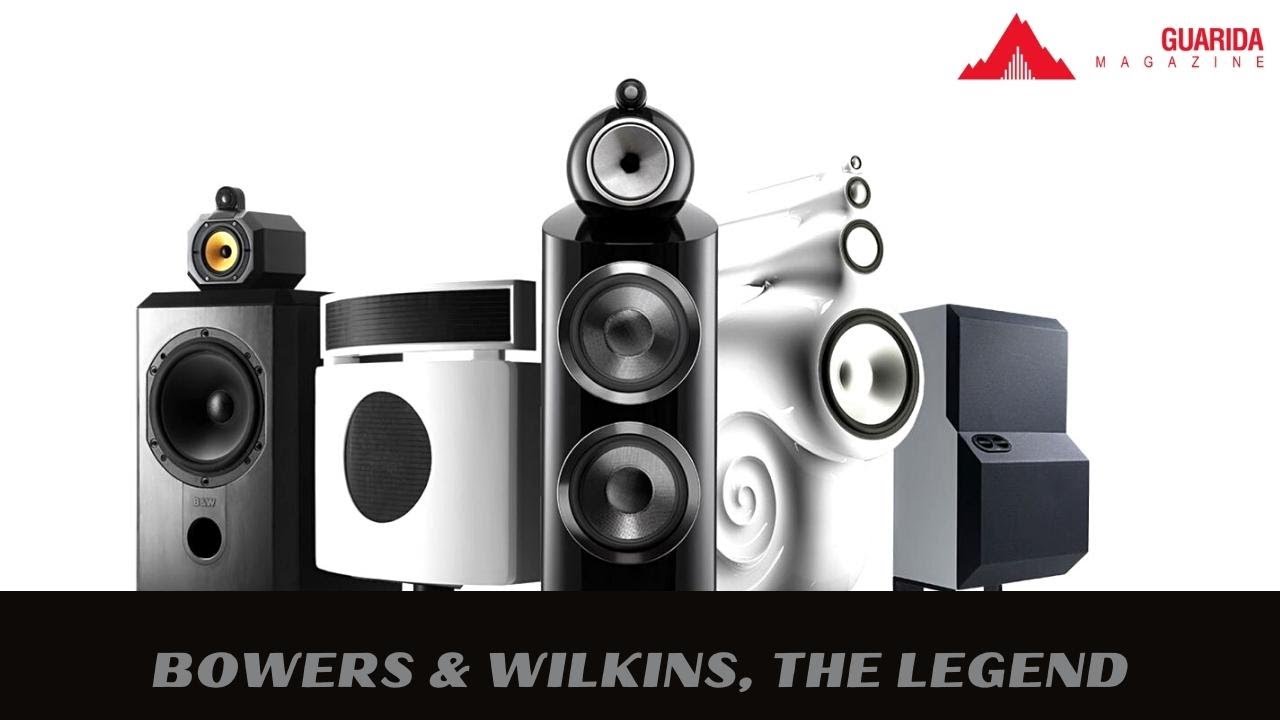 Bowers & Wilkins, The Legend