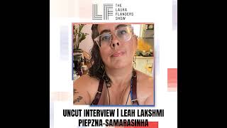 Full Conversation- “The Future is Disabled”: Leah Lakshmi Piepzna-Samarasinha