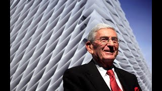 Eli Broad Billionaire Entrepreneur Who Reshaped LA Dies At 87