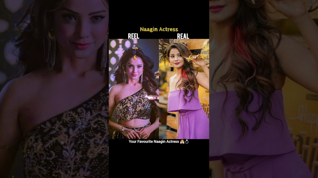 Reel Look vs Real Look Of Naagin Actress 🐍 | 