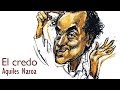 El Credo de Aquiles Nazoa - Poemas para adultos - Con subtítulos