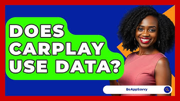 Does CarPlay Use Data? - Be App Savvy