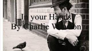 In Your Hands By Charlie Winston