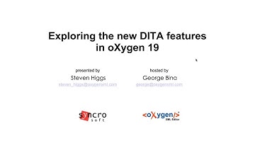 Webinar: Exploring the new DITA features in Oxygen 19
