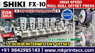MKPL-20575 | SHIKI FX 10 - HIGH SPEED ROLL TO ROLL OFFSET PRINTING MACHINE | MK PRINTECS |9842985143