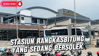 RANGKASBITUNG STATION IS UNDER Grooming to Become More Tidy