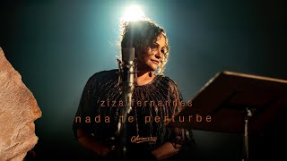 Ziza Fernandes | Nada Te Pertube (Clipe Oficial) chords