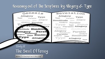 Reasoning From The Scriptures #12 The Burnt Offering