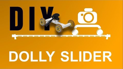How to make a DIY Video Camera Dolly Slider
