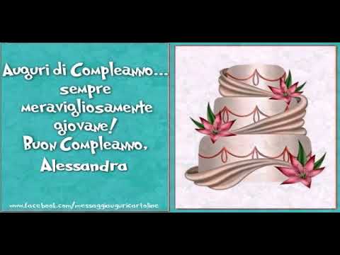 Tanti Auguri Di Buon Compleanno Alessandra Youtube