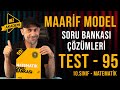 Test - 95 | Hız Yayınları Maarif Matematik Soru Bankası Çözümleri