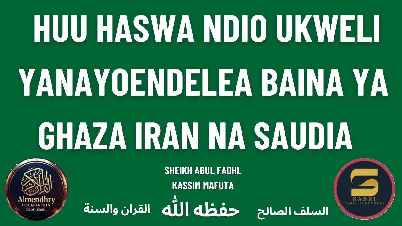 UKWELI NYUMA YA KINACHOENDELEA BAINA YA GHAZA IRAN NA SAUDIA. 