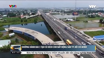 VÀNH ĐAI 3 TP.HỒ CHÍ MINH SẼ KHỞI CÔNG VÀO NGÀY 18/06
