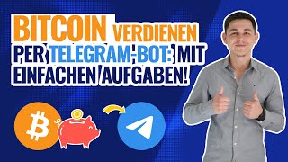 Bitcoin verdienen per Telegram Bot mit einfachen Aufgaben (Android, iOS, PC)