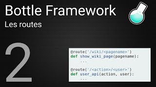 Tutoriel Bottle Framework : 2 - Les routes