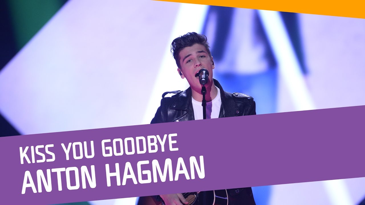 Anton Hagman - Kiss You Goodbye