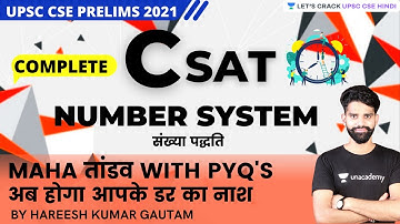 CSAT Maths | Number System | Part 1 | UPSC CSE/IAS 2021/22 | Hareesh Singh Gautam