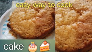 easy way to cook cake, how to make a cake