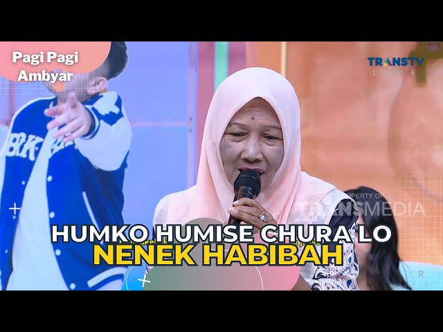 Humko Humise Chura Lo | NENEK HABIBAH | PAGI PAGI AMBYAR (12/6/23) L3 class=