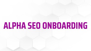 Alpha SEO Onboarding