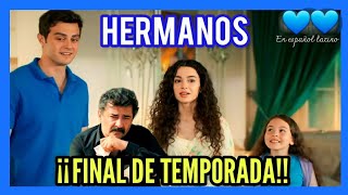 HERMANOS (FIN DE GIRA) - VIRAL