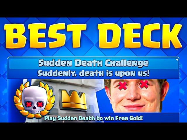 Top 3 tournament decks to use in Sudden Death challenge in Clash