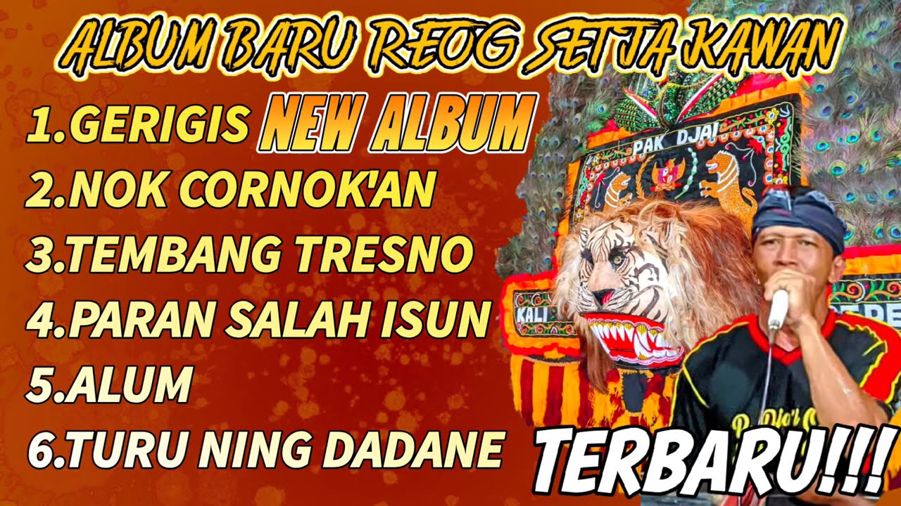 NEW ALBUM REOG SETIA KAWAN TERBARU 2024!!!FULL  LAGU-LAGU REOG SETIA KAWAN TERBARU