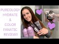 Pureology Hydrate and Color Fanatic Review and Demo!