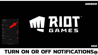 How to Manage Notifications in Riot Apps (Step by Step)? screenshot 3