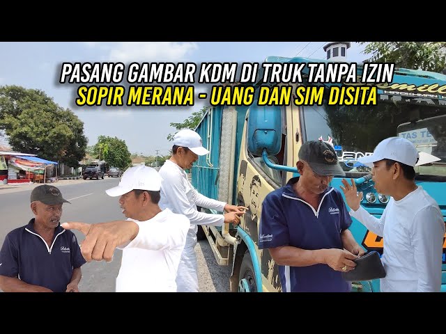 GARA-GARA PASANG GAMBAR KDM DI TRUK TANPA IZIN | SOPIR MERANA UANG DAN SIM DISITA class=