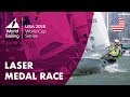 Full Laser Medal Race - Sailing's World Cup Series | Miami, USA 2018