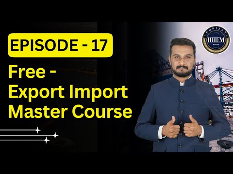 Free Export Import Master Course Ep 17 | By Sagar Agravat  thumbnail