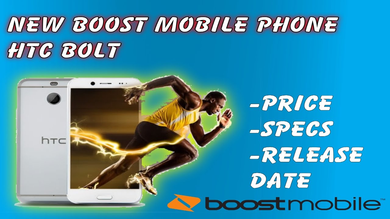 HTC BOLT New Boost Mobile Phone! (HD) YouTube