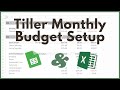 Budgeting With Tiller Money: Setting Up Your Tiller Monthly Budget And Categories