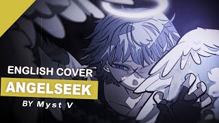 エンゼルシーク (ANGELSEEK)【Ado】|  English cover by MystV