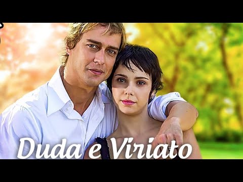 💖 Duda \u0026 Viriato 💞             ( Novela) Senhora do Destino