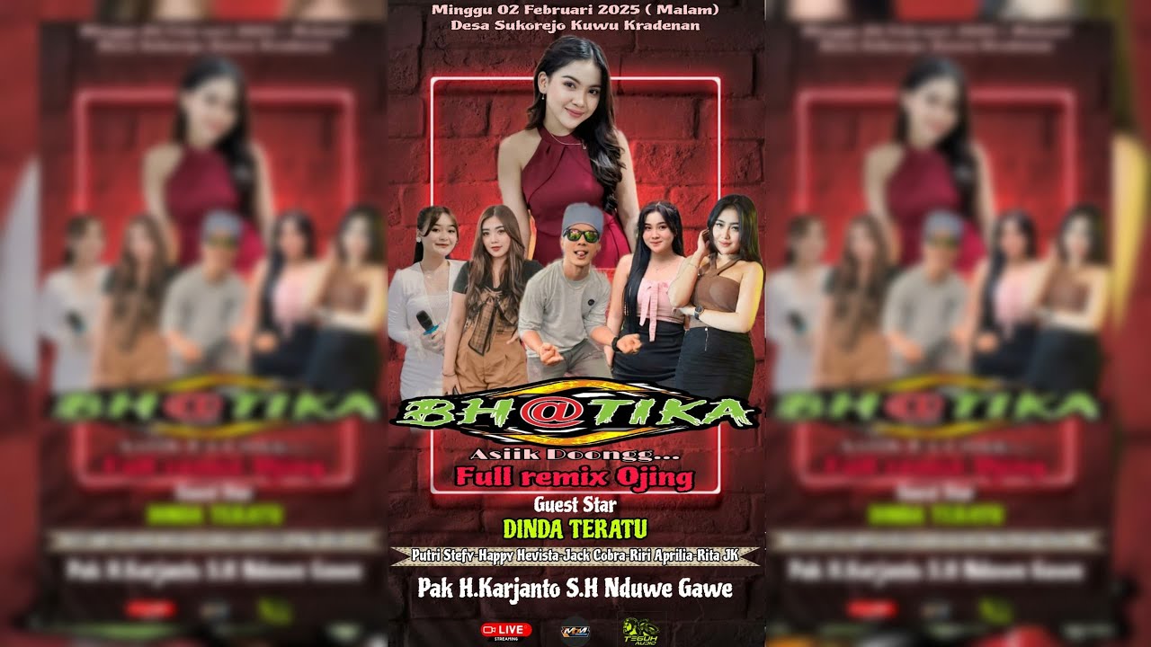 ⭕LIVE BHATIKA FULL REMIX OJING/GUEST STAR DINDA TERATU / WEDDYNG 