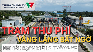 Cầu Rạch Miễu 2 thông xe, cầu Rạch Miễu 1 