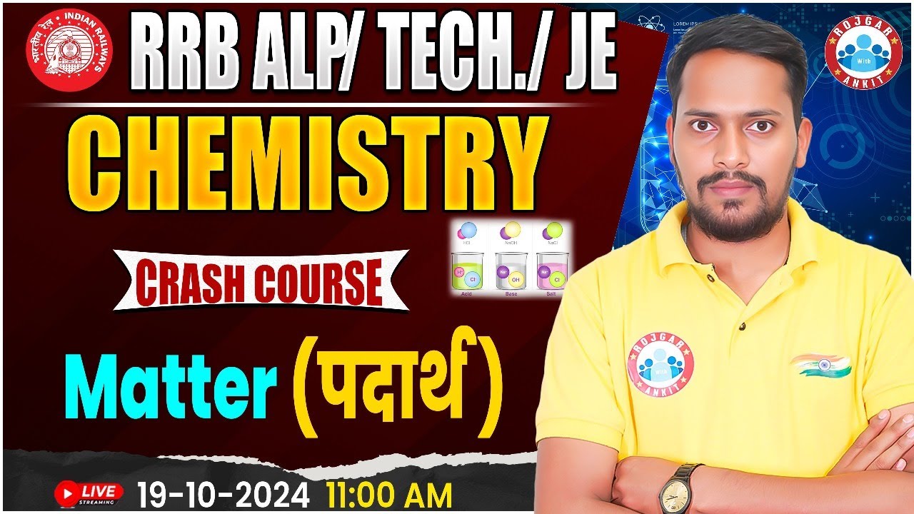 RRB JE Science | RRB ALP, Technician Science | Matter Chemistry Class | Science For Railway Exams