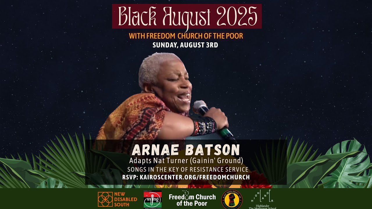 "Nat Turner", Arnaé Batson, SSING Network, song and introduction  8/3/25